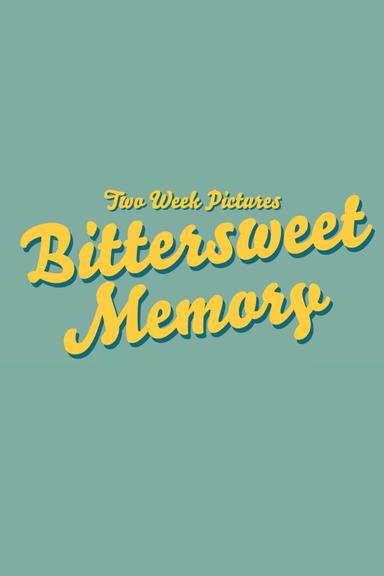 Bittersweet Memory poster