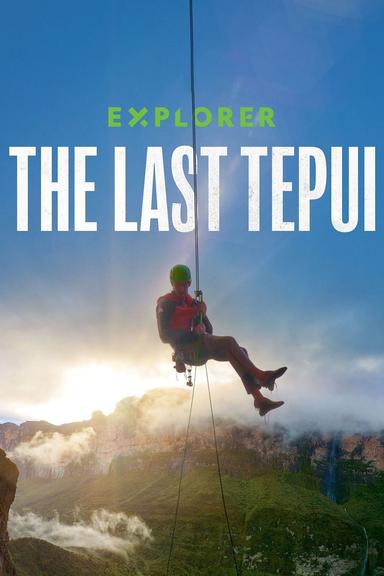 Explorer: The Last Tepui poster