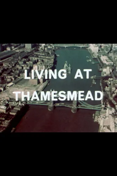 Living at Thamesmead poster