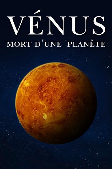 Venus: Death of a Planet poster