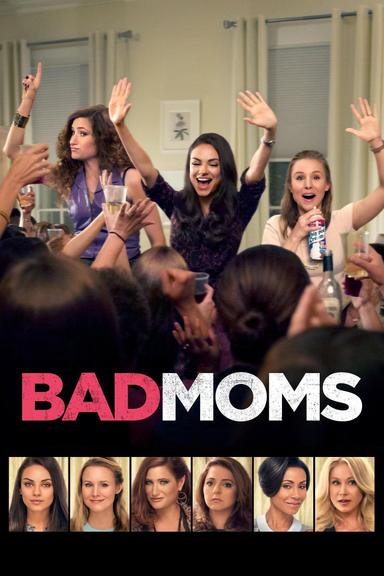 Bad Moms poster