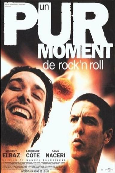 Un pur moment de rock'n roll poster