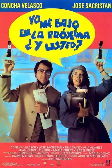 I Get Off at the Next Stop, What About You? poster