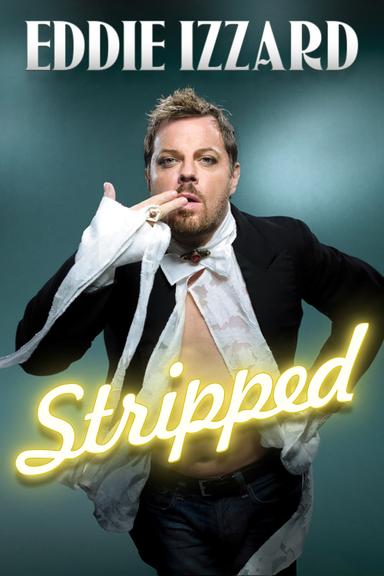 Eddie Izzard: Stripped poster