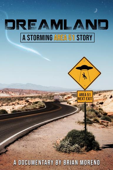 Dreamland: A Storming Area 51 Story poster