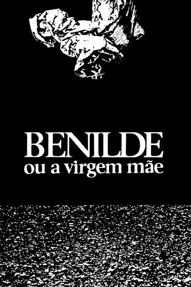 Benilde or the Virgin Mother poster