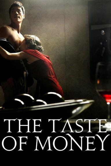 The Taste of Money poster