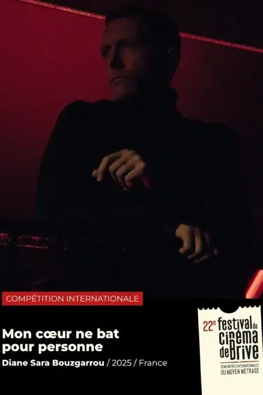 Mon cœur ne bat pour personne poster