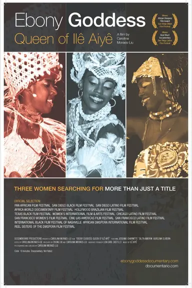 Ebony Goddess: Queen of Ilê Aiyê poster
