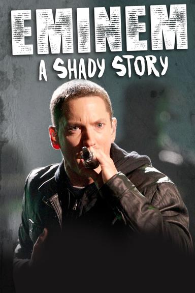 Eminem: A Shady Story poster