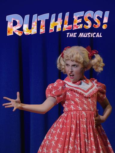 Ruthless! The Musical poster