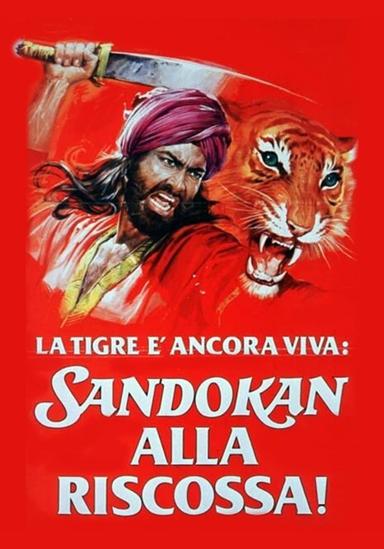 The Tiger Is Still Alive: Sandokan to the Rescue poster