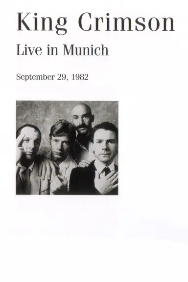 King Crimson: Live in Munich, 1982 poster