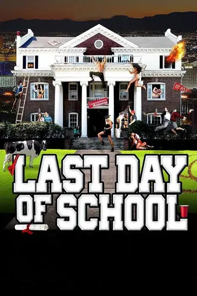 Last Day of School poster