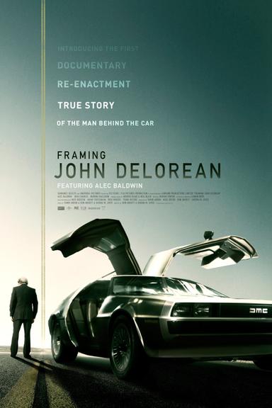 Framing John DeLorean poster