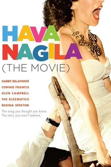 Hava Nagila: The Movie poster