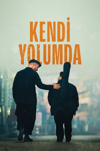 Kendi Yolumda poster