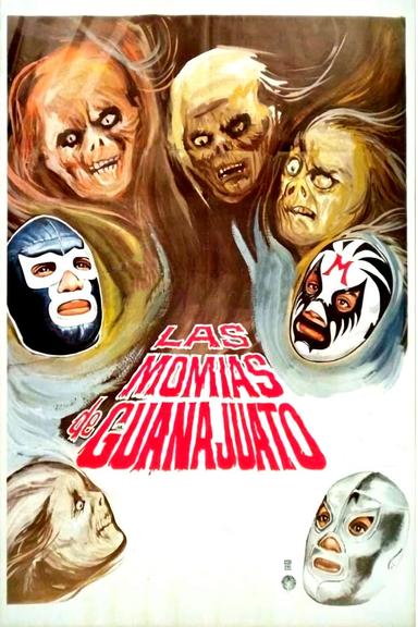 The Mummies of Guanajuato poster