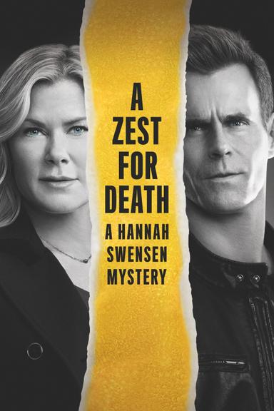 A Zest For Death: A Hannah Swensen Mystery poster