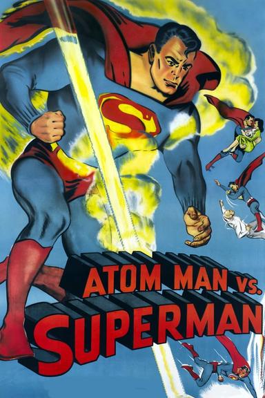 Atom Man vs. Superman poster