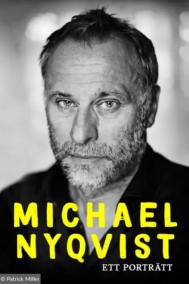 Michael Nyqvist - Ett Porträtt poster