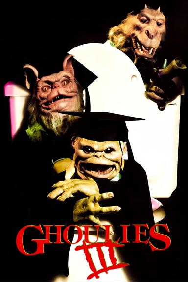 Ghoulies III: Ghoulies Go to College poster