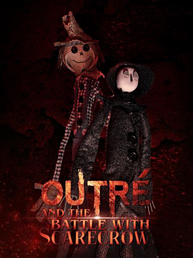 Outré and the Battle with Scarecrow poster