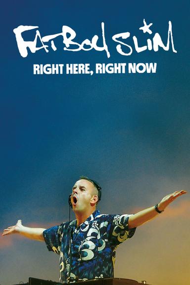 Right Here, Right Now poster