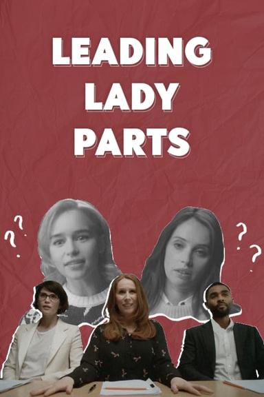 Leading Lady Parts poster