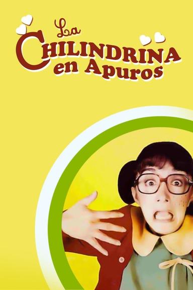 La Chilindrina en apuros poster