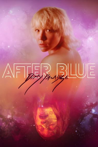 After Blue (Dirty Paradise) poster