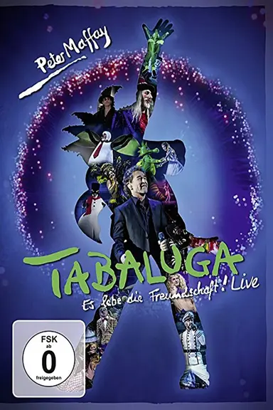 Tabaluga - Es lebe die Freundschaft! Live poster