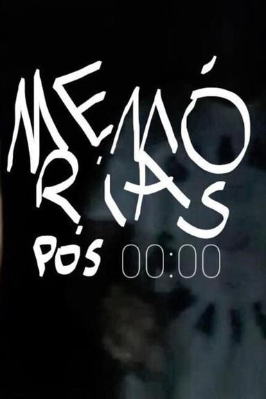 Memórias pós 00:00 poster