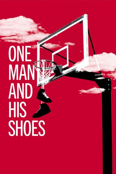 One Man and His Shoes poster