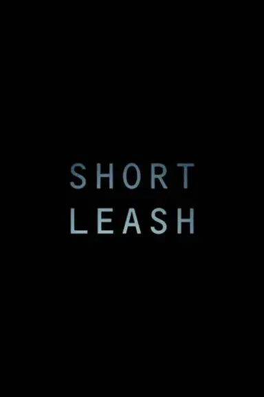 Short Leash poster