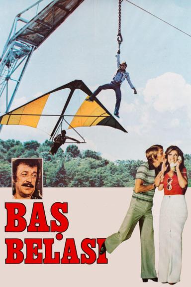 Baş Belası poster