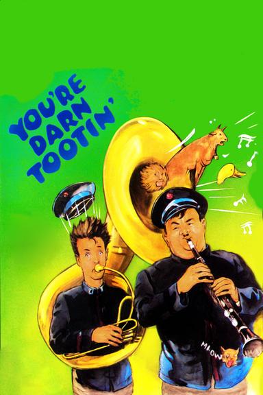 You're Darn Tootin' poster