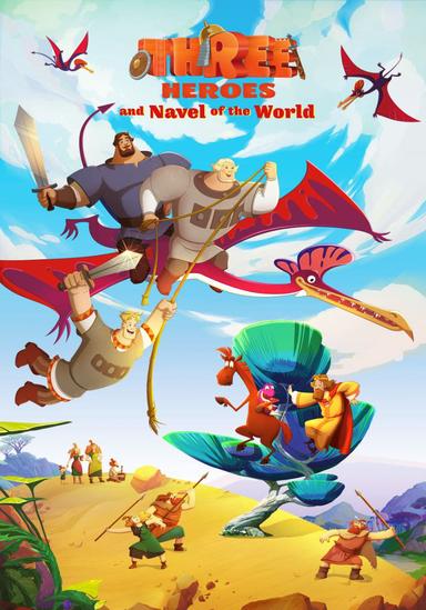 Three Heroes and the Navel of the World poster