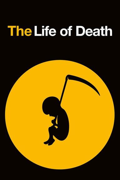 The Life of Death poster