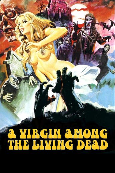 A Virgin Among the Living Dead poster