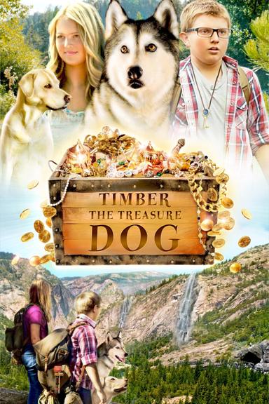 Timber the Treasure Dog poster