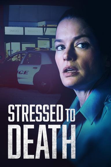 Stressed to Death poster