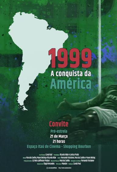 1999 - A Conquista da América poster