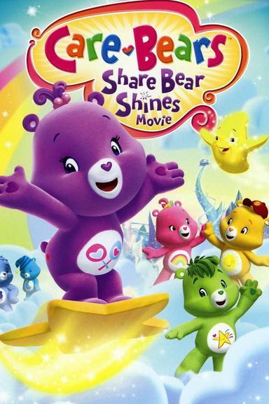 Care Bears: Share Bear Shines poster