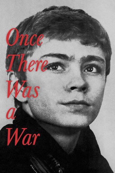 Once There Was a War poster