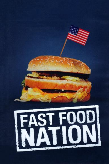 Fast Food Nation poster