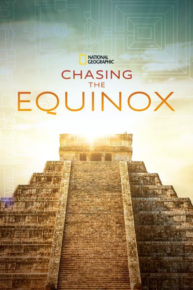 Chasing the Equinox poster