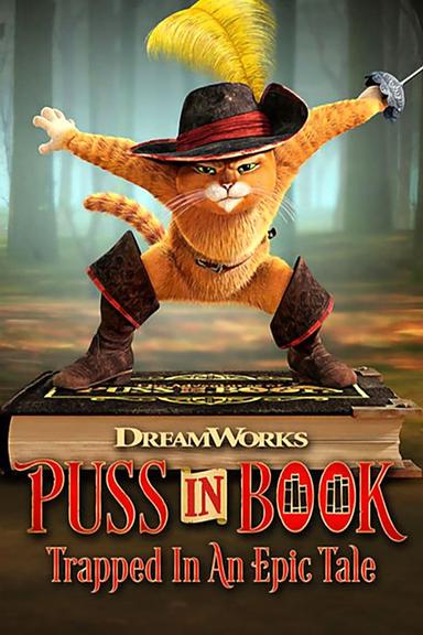 Puss in Book: Trapped in an Epic Tale poster