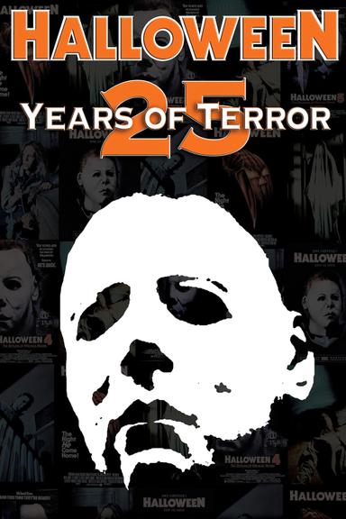 Halloween: 25 Years of Terror poster