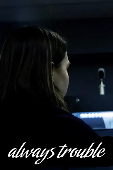 Always Trouble poster